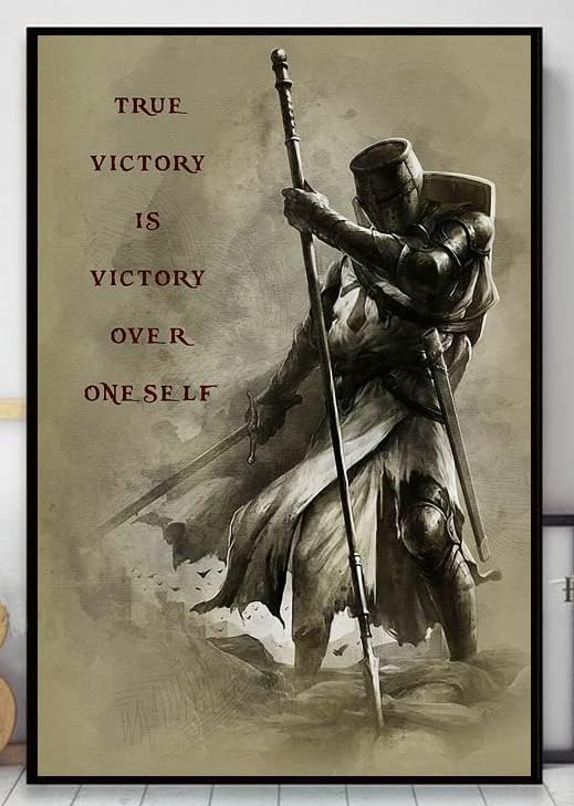 Плакат Рицар тамплиер истинската победа е победата над себе си Плакат Без Рамка, Монтиране на Арт Декор за Дома (Хартия