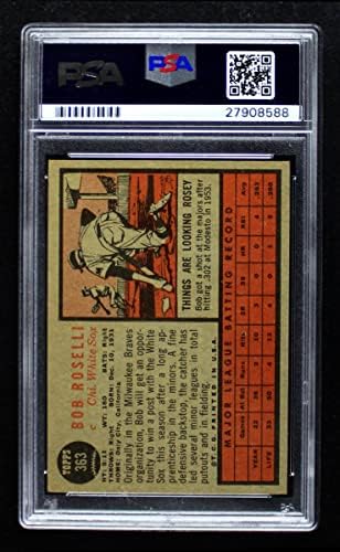 1962 Topps 363 Боб Розелли Чикаго Уайт Сокс (бейзболна картичка) PSA PSA 7,00 Уайт Сокс